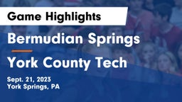 Bermudian Springs  vs York County Tech  Game Highlights - Sept. 21, 2023