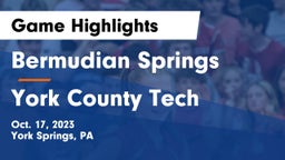 Bermudian Springs  vs York County Tech  Game Highlights - Oct. 17, 2023