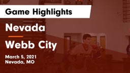 Nevada  vs Webb City  Game Highlights - March 5, 2021