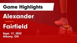 Alexander  vs Fairfield  Game Highlights - Sept. 17, 2022