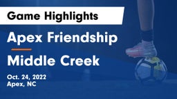 Apex Friendship  vs Middle Creek  Game Highlights - Oct. 24, 2022