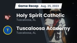 Recap: Holy Spirit Catholic  vs. Tuscaloosa Academy 2023