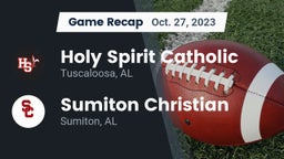 Recap: Holy Spirit Catholic  vs. Sumiton Christian  2023