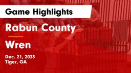 Rabun County  vs Wren  Game Highlights - Dec. 21, 2023