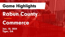 Rabun County  vs Commerce  Game Highlights - Jan. 10, 2024