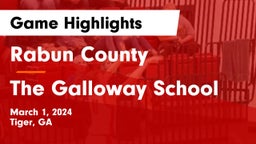 Rabun County  vs The Galloway School Game Highlights - March 1, 2024
