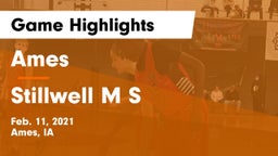 Ames  vs Stillwell M S Game Highlights - Feb. 11, 2021