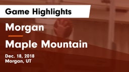 Morgan  vs Maple Mountain  Game Highlights - Dec. 18, 2018