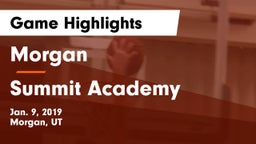 Morgan  vs Summit Academy  Game Highlights - Jan. 9, 2019