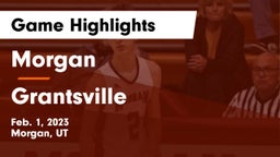 Morgan  vs Grantsville  Game Highlights - Feb. 1, 2023
