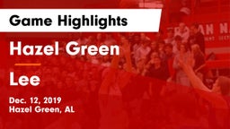 Hazel Green  vs Lee  Game Highlights - Dec. 12, 2019