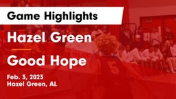 Hazel Green  vs Good Hope  Game Highlights - Feb. 3, 2023