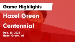 Hazel Green  vs Centennial Game Highlights - Dec. 20, 2023