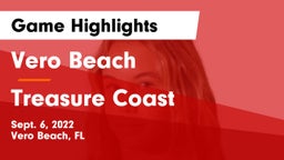 Vero Beach  vs Treasure Coast Game Highlights - Sept. 6, 2022