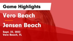 Vero Beach  vs Jensen Beach  Game Highlights - Sept. 22, 2022
