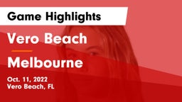 Vero Beach  vs Melbourne  Game Highlights - Oct. 11, 2022