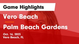 Vero Beach  vs Palm Beach Gardens  Game Highlights - Oct. 16, 2023