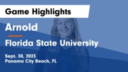 Arnold  vs Florida State University  Game Highlights - Sept. 30, 2023