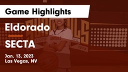 Eldorado  vs SECTA Game Highlights - Jan. 13, 2023