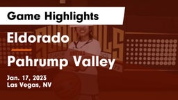 Eldorado  vs Pahrump Valley Game Highlights - Jan. 17, 2023