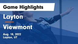 Layton  vs Viewmont  Game Highlights - Aug. 18, 2022
