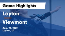 Layton  vs Viewmont  Game Highlights - Aug. 23, 2022