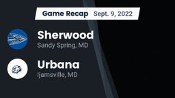 Recap: Sherwood  vs. Urbana  2022