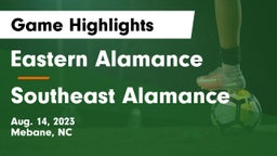 Eastern Alamance  vs Southeast Alamance  Game Highlights - Aug. 14, 2023