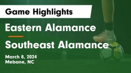 Eastern Alamance  vs Southeast Alamance  Game Highlights - March 8, 2024