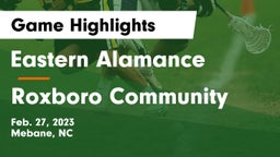 Eastern Alamance  vs Roxboro Community  Game Highlights - Feb. 27, 2023
