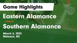 Eastern Alamance  vs Southern Alamance  Game Highlights - March 6, 2023