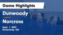 Dunwoody  vs Norcross Game Highlights - Sept. 1, 2022