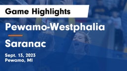 Pewamo-Westphalia  vs Saranac  Game Highlights - Sept. 13, 2023