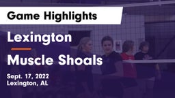 Lexington  vs Muscle Shoals  Game Highlights - Sept. 17, 2022