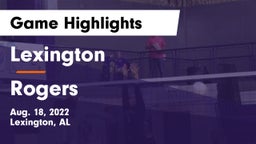 Lexington  vs Rogers  Game Highlights - Aug. 18, 2022