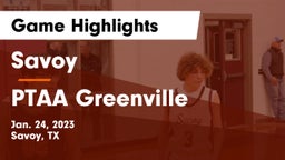 Savoy  vs PTAA  Greenville Game Highlights - Jan. 24, 2023