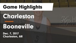 Charleston  vs Booneville  Game Highlights - Dec. 7, 2017