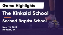 The Kinkaid School vs Second Baptist School Game Highlights - Nov. 15, 2019