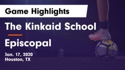 The Kinkaid School vs Episcopal  Game Highlights - Jan. 17, 2020