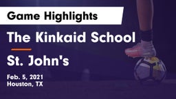 The Kinkaid School vs St. John's  Game Highlights - Feb. 5, 2021