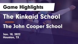 The Kinkaid School vs The John Cooper School Game Highlights - Jan. 18, 2022