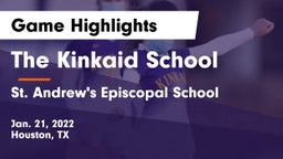 The Kinkaid School vs St. Andrew's Episcopal School Game Highlights - Jan. 21, 2022
