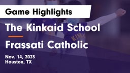 The Kinkaid School vs Frassati Catholic  Game Highlights - Nov. 14, 2023