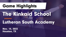 The Kinkaid School vs Lutheran South Academy Game Highlights - Nov. 14, 2023