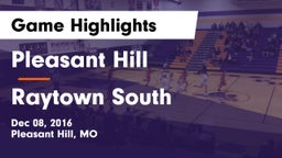 Pleasant Hill  vs Raytown South  Game Highlights - Dec 08, 2016