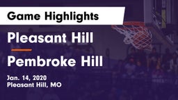 Pleasant Hill  vs Pembroke Hill  Game Highlights - Jan. 14, 2020