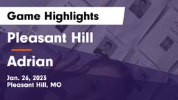 Pleasant Hill  vs Adrian  Game Highlights - Jan. 26, 2023