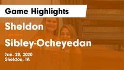 Sheldon  vs Sibley-Ocheyedan Game Highlights - Jan. 28, 2020