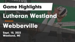 Lutheran  Westland vs Webberville  Game Highlights - Sept. 10, 2022