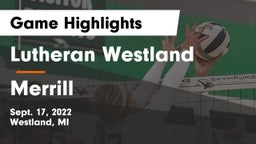 Lutheran  Westland vs Merrill  Game Highlights - Sept. 17, 2022